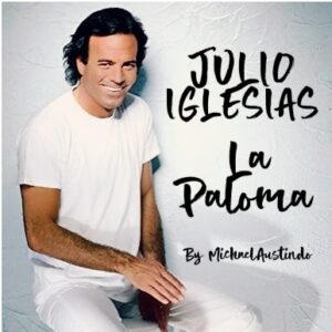 Julio Iglesias La Paloma